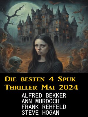 cover image of Die besten 4 Spuk Thriller Mai 2024